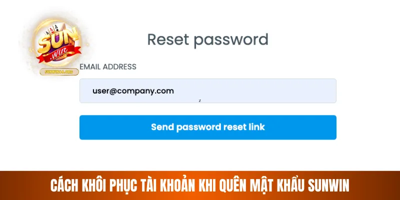 Cách khôi phục tài khoản khi quên mật khẩu Sunwin