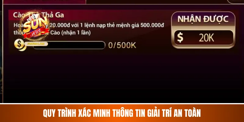 Quy trình xác minh thông tin giải trí an toàn